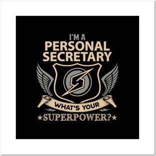 Personal Secretary T Shirt - Superpower Gift Item Tee Posters and Art